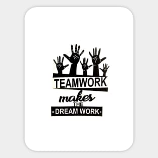 Team Work Sticker